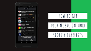 How to Get Your Music on Spotify Playlists